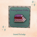 Dangerous Women Enamel Pin Badge