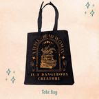 A Well Read Woman is a Dangerous Creature Tote Bag