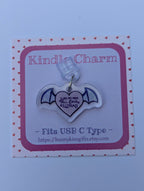 Tall, Dark & Illyrian Kindle Charm for USB-C Port - Decorate your E-Readers or Phone