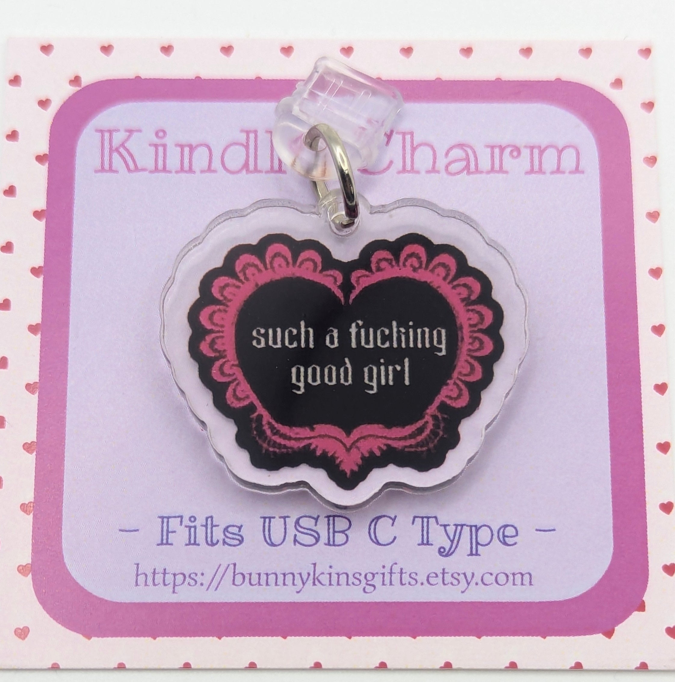 Good Girl Heart Kindle Charm for USB-C Port - Decorate your E-Readers or Phone