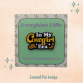 In My Cowboy Era Enamel Pin Badge