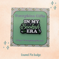 In My Bookish Era Enamel Pin Badge