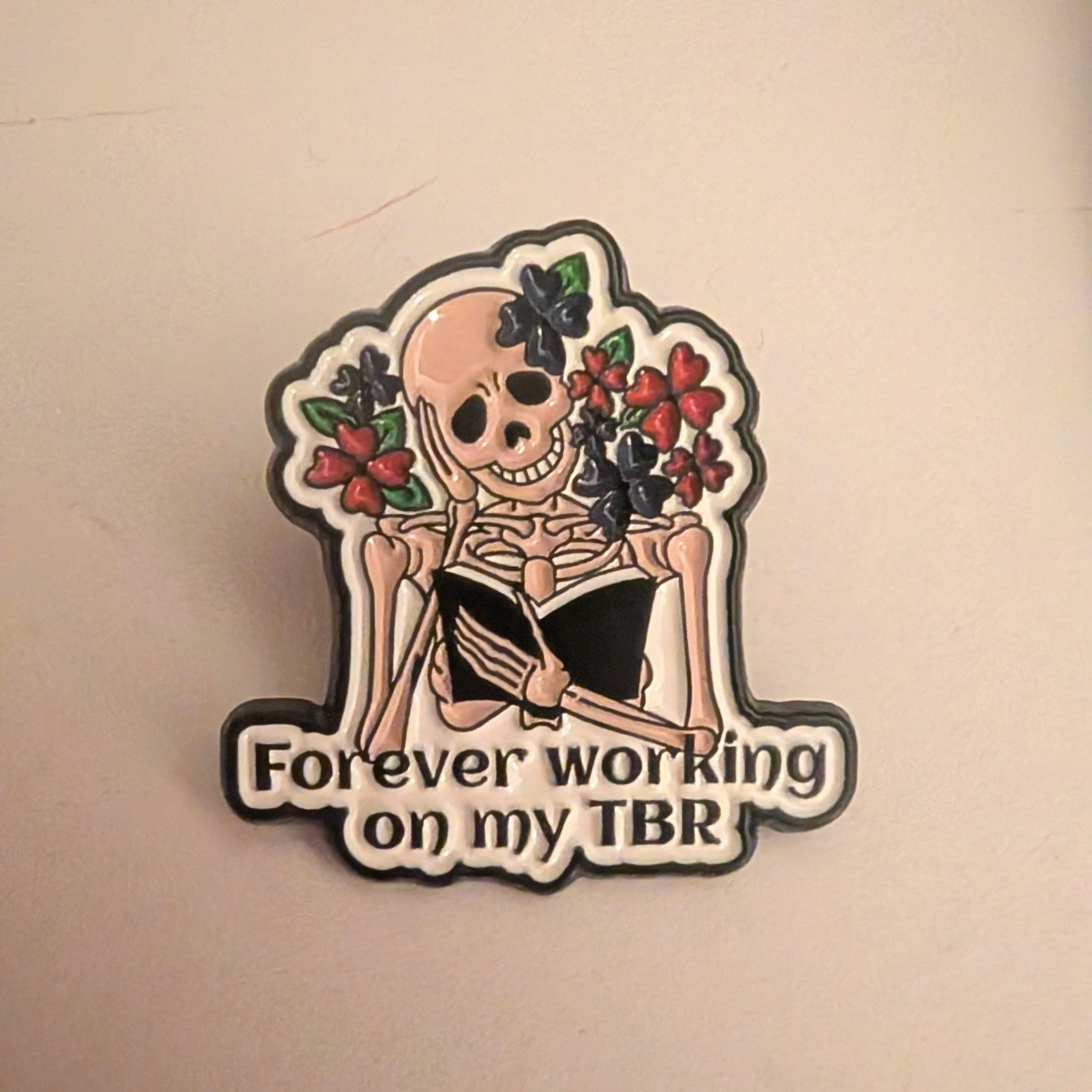 Forever Working on my TBR Enamel Pin Badge