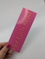 Hot Girls Read Bookmark